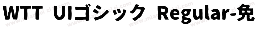 WTT UIゴシック Regular字体转换